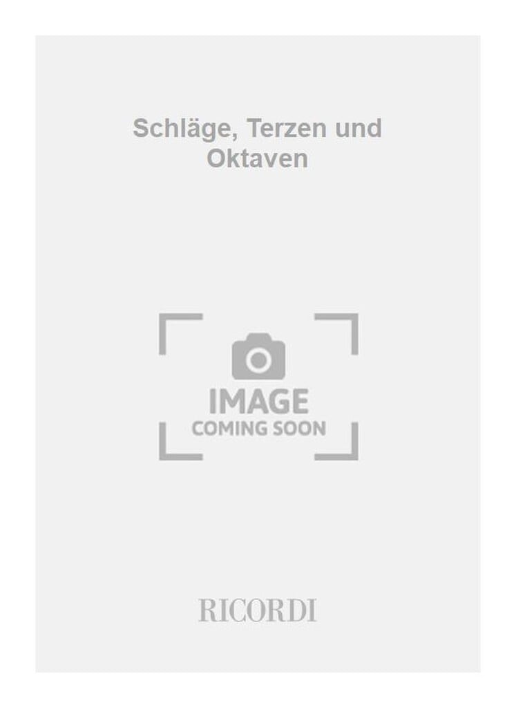 Schläge, Terzen und Oktaven
